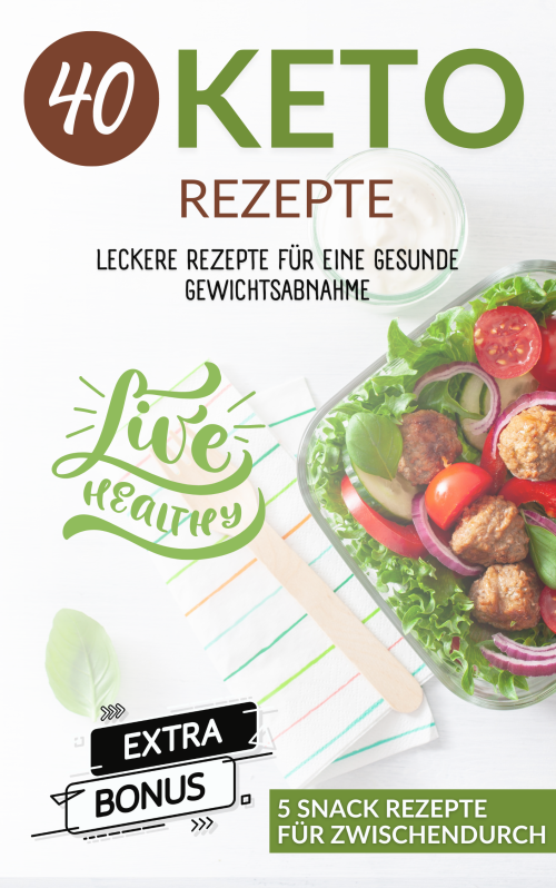 40 Keto Rezepte für eine optimale Gewichtsreduktion