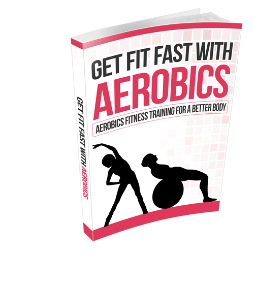 Get Fit Fast With Aerobics