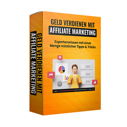 Geld verdienen mit Affiliate Marketing Anleitung