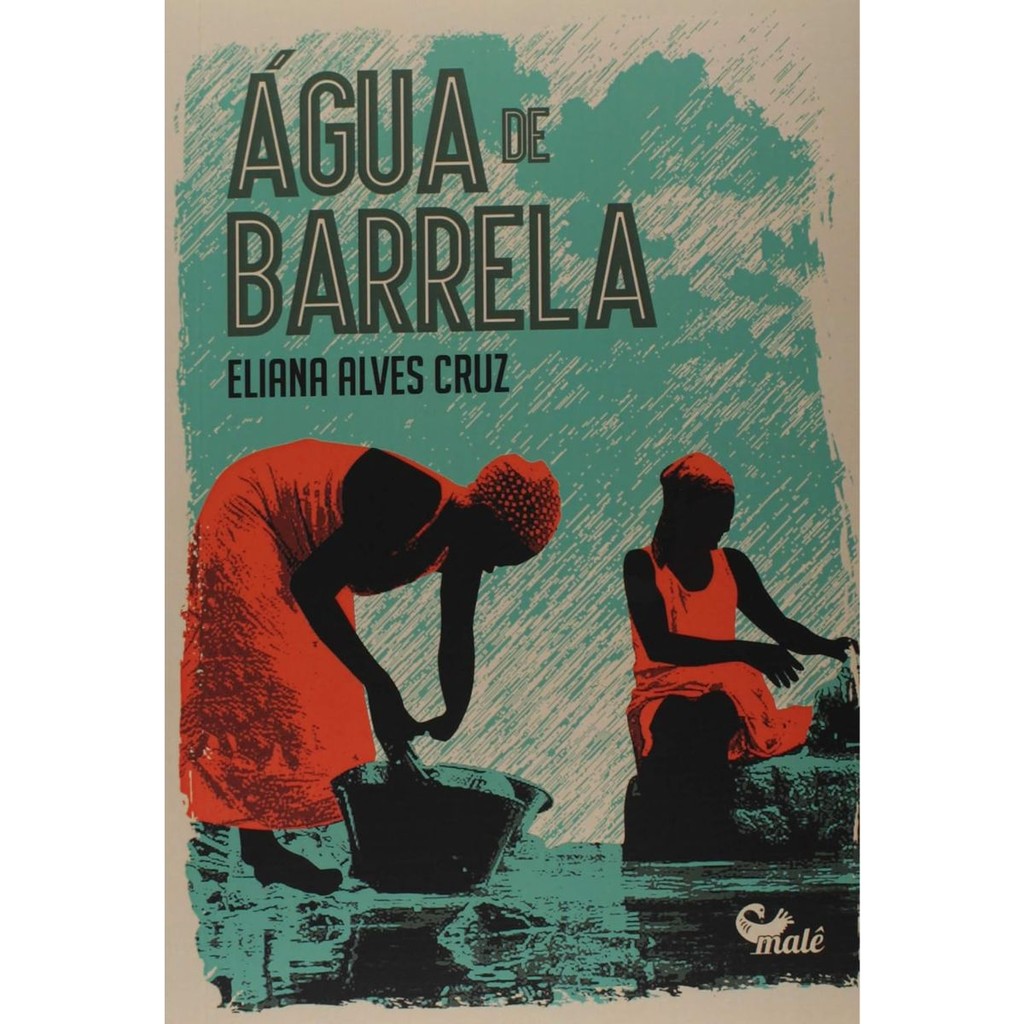 Água de barrela de Eliana Alves Cruz Editora ‏Malê