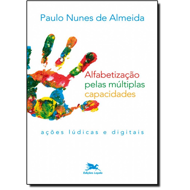 Alfabetização pelas múltiplas capacidades