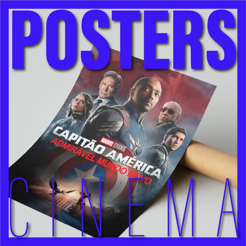 Cartaz Filmes Capitão America Admiravel Mundo Novo - Marvel MCU | Poster Grande 70x47cm Alta Qualidade