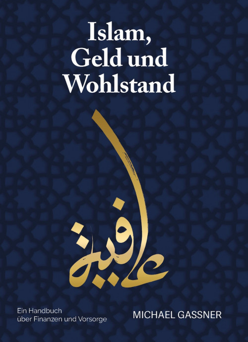 Buch: Islam, Geld und Wohlstand