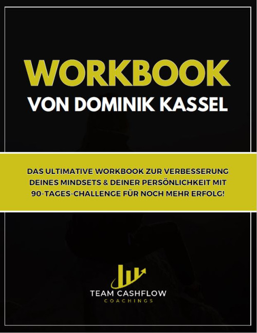 CASHFLOWMAGNET - Workbook für mehr Erfolg von Domink Kassel