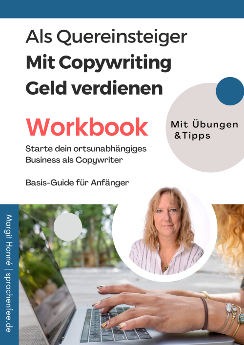 Als Copywriter Geld verdienen - Schnellstart-Workbook