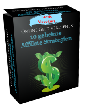 10 geheime Affiliate Strategien Videokurs