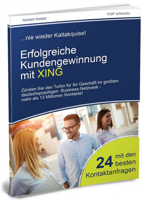 Erfolgreiche Kundengewinnung mit XING (ebook)