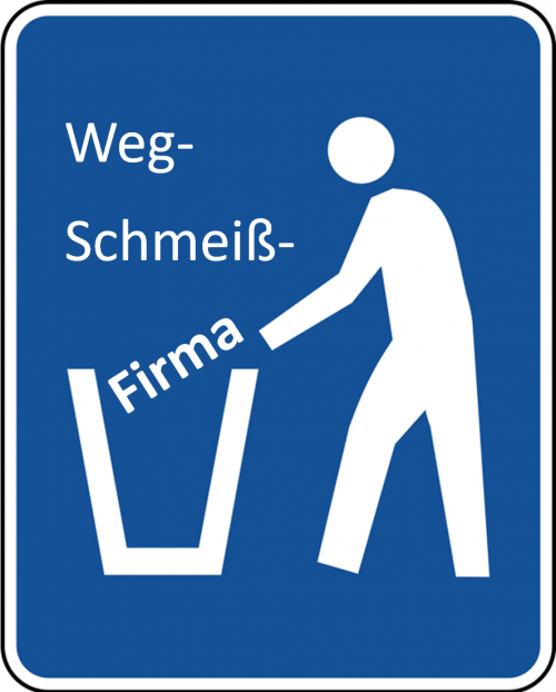 WegSchmeißFirma