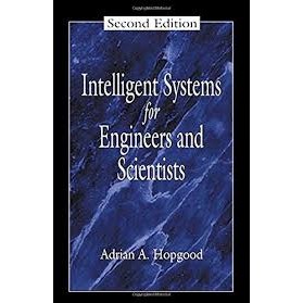 Intelligent Systems For Engineers And Scientists autor Adrian A. Hopgood