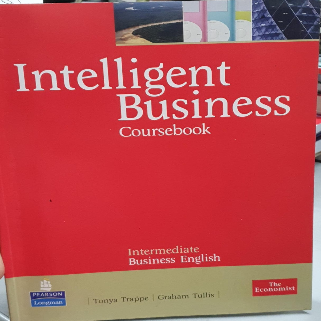 Intelligent Business Coursebook Intermediate Business English autor Tonya Trappe; Graham Tullis
