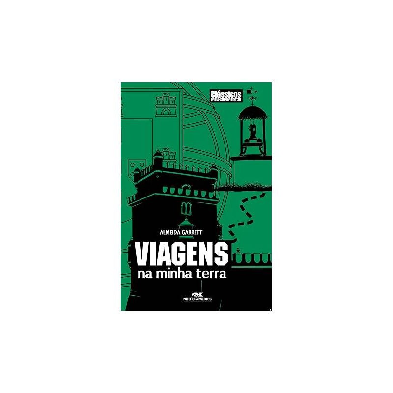 Viagens na Minha Terra - Almeida Garrett