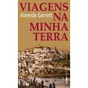 Viagens na Minha Terra - Almeida Garrett
