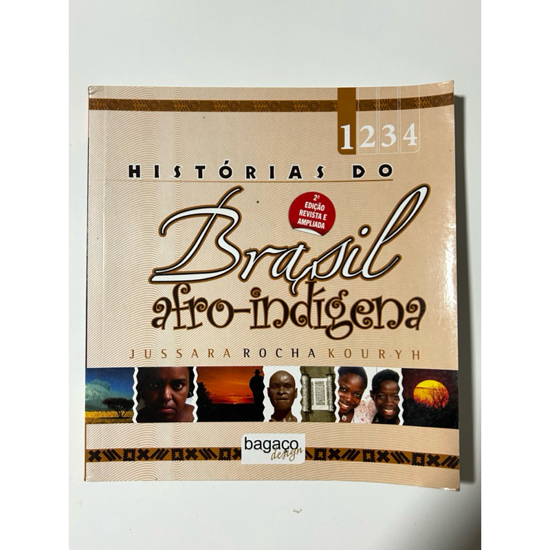 Livro Histórias do Brasil Afro-Indígena Volume 1 | Jussara Rocha Kouryh