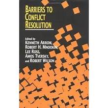 Barriers to Conflict Resolution autor Stanford Center on Conflict and Negotiat