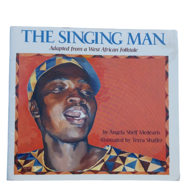 The Singing Man - Angela Shelf Medearis