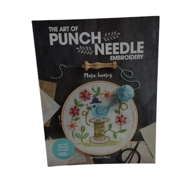 The Art of Punch Needle Embroidery - Marie Suarez
