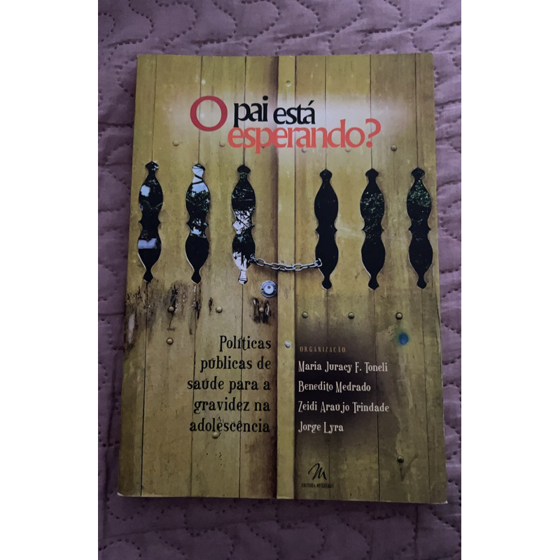 O pai está esperando? - políticas públicas de saúde para a gravidez na adolescência