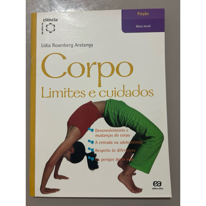 Corpo: Limites e Cuidados – Lídia Rosenberg Aratangy | Ciência Hoje | Adolescência