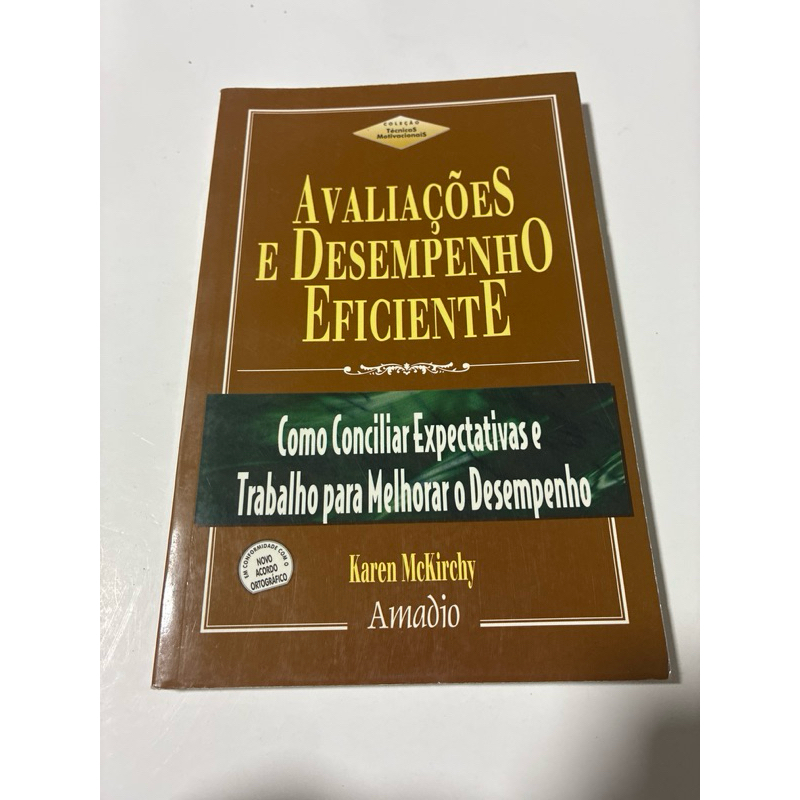 Avaliações e Desempenho Eficiente | Karen McKirchy | Livro seminovo