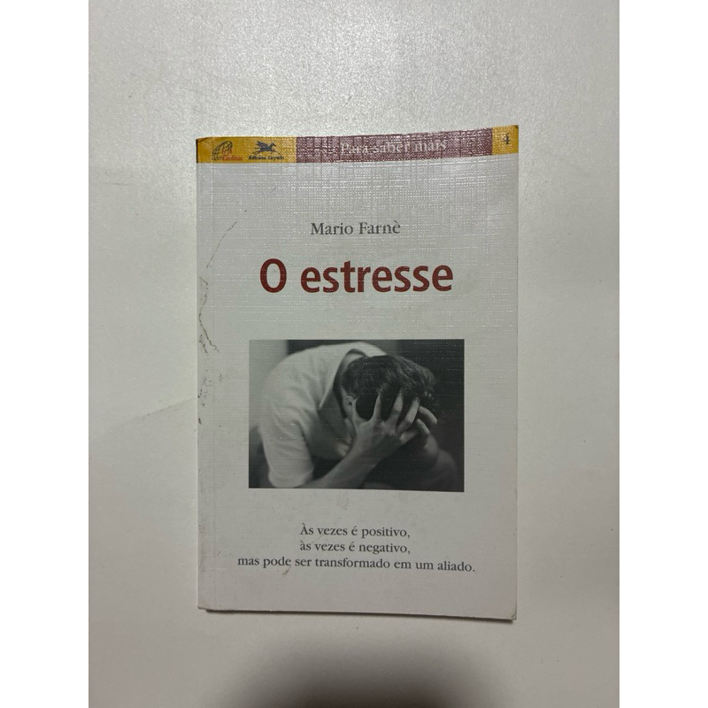 Livro O Estresse – Maria Adelaide | Saúde, Qualidade de Vida e Bem-Estar