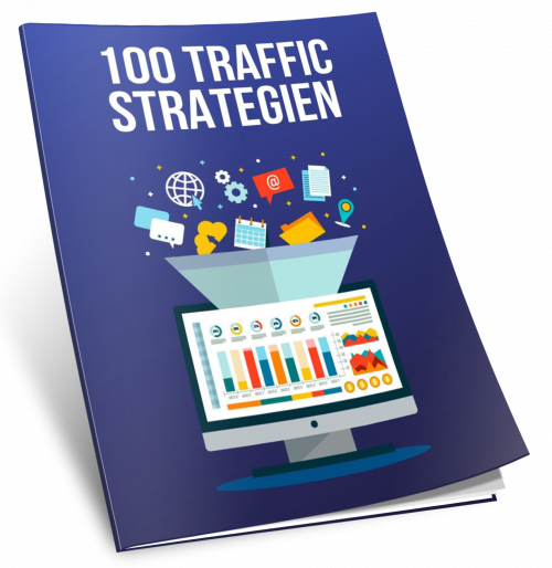 100 Ultimative Traffic Strategien