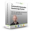 Das Automatisch-neue-Kunden-Gewinnen System