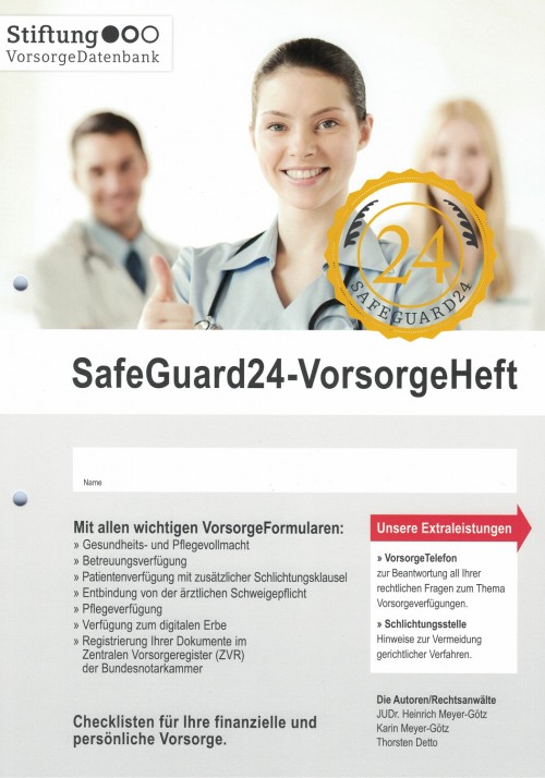 Rechtzeitig - Selbstbestimmt - Vorsorgen