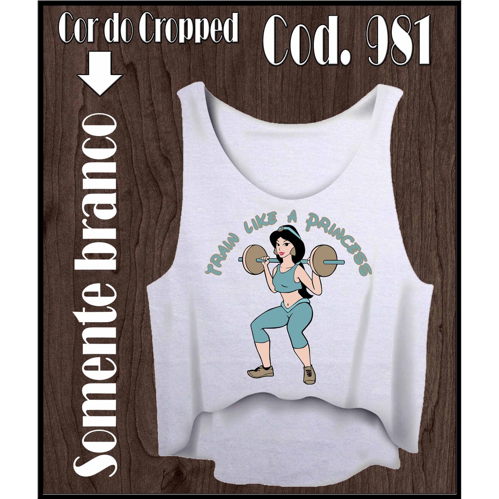 Cropped Regata Camiseta Feminina Academia Train Like a Princess