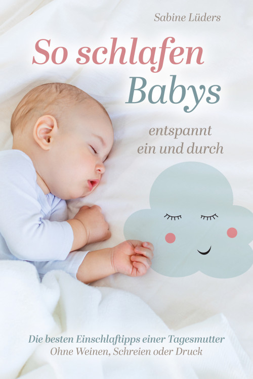 So schlafen Babys - Individuelles Einzelcoaching