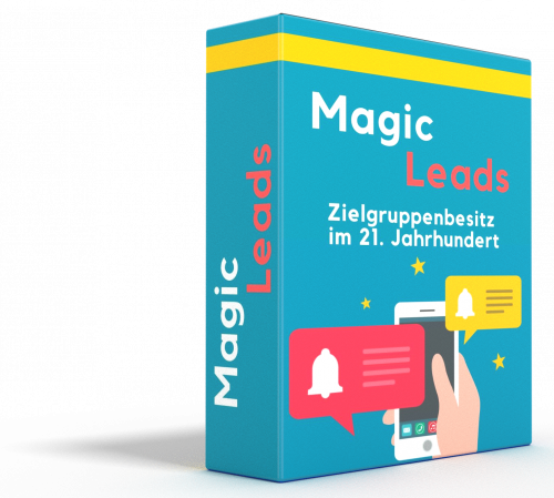 Magic Leads - Zielgruppenbesitz im 21. Jahrhundert *netto pr