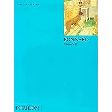 Bonnard: Colour Library [Paperback] Bell, Julian