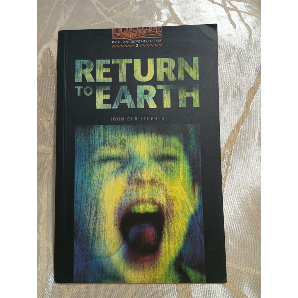 Return to Earth (Oxford Bookworms Library Stage 2) autor John Christopher