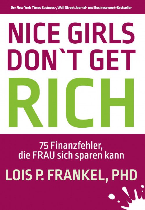 NICE GIRLS DON´T GET RICH (gedrucktes Buch)