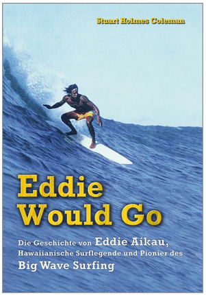 Eddie Would Go - Biografie (gedrucktes Buch)