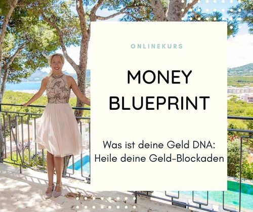 Money Blueprint: Heile deine Geld DNA - Kati Gehres