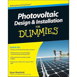Photovoltaic Design And Installation For Dummies de Ryan Mayfield 7951788
