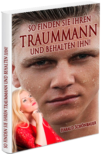 Traummann finden und behalten
