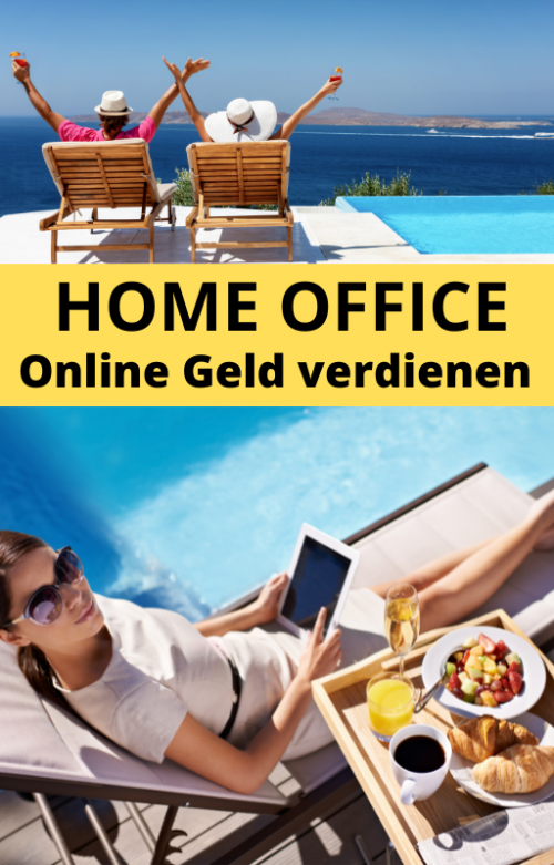Home Office -  Online Geld verdienen