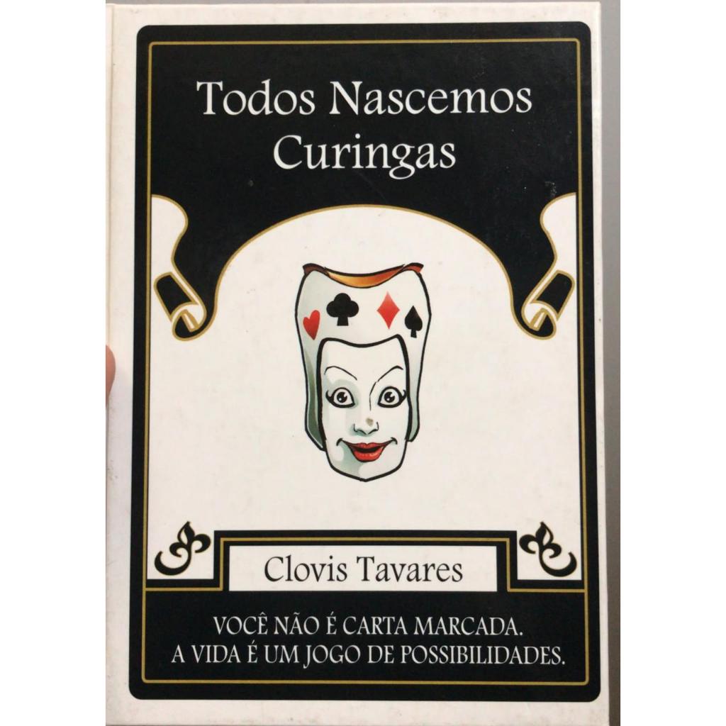 TODOS NASCEMOS CURINGAS - CLOVIS TAVARES (pocket capa dura)