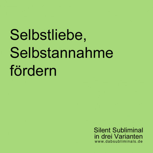 Selbstliebe, Selbstannahme fördern