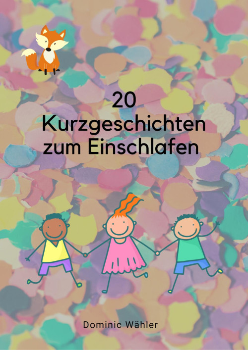 Kurzgeschichten für Kinder
