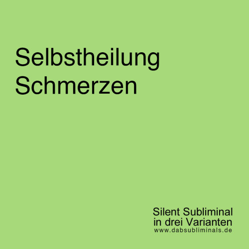 Selbstheilung Schmerzen