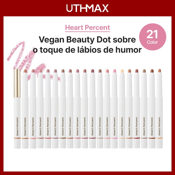[Heart Percent] Lápis Labial Vegan Beauty Dot On Mood 0.8g (21 Cores)