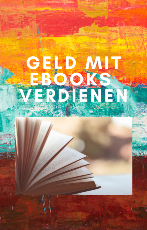 Geld verdienen mit Ratgeber-eBooks