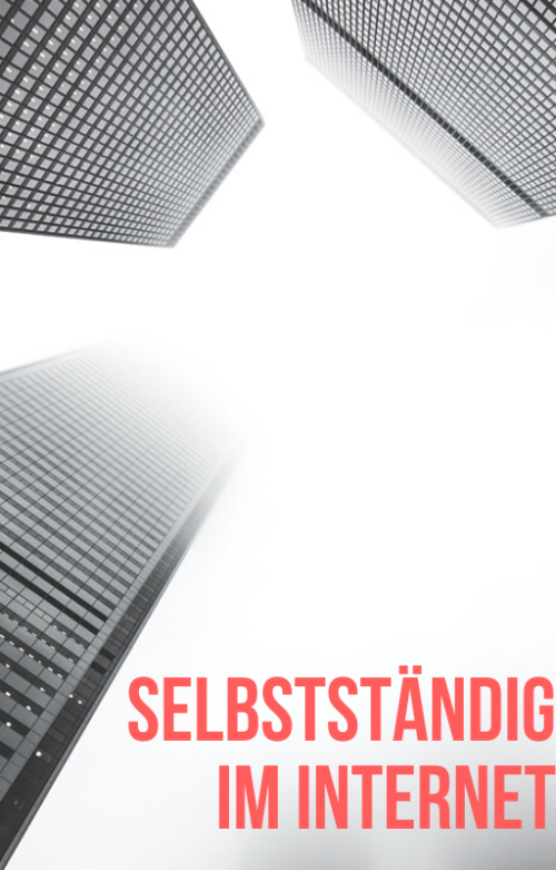 Selbstständig im Internet