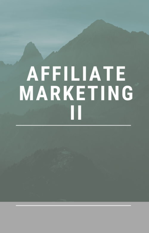 Affiliate-Marketing für Einsteiger II