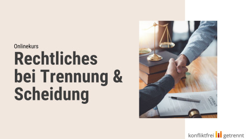 Rechtliches bei Trennung und Scheidung - Der Online Ratgeber