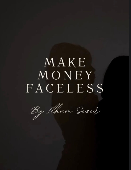 Make Money Faceless