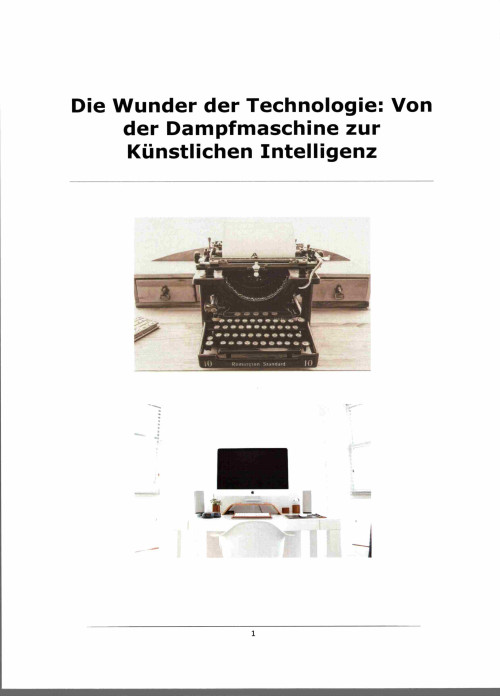 Die Wunder der Technologie