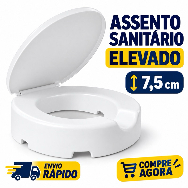 Assento Sanitário Elevado 7,5cm com Tampa Cipla 120kg – Conforto e Segurança - pcd